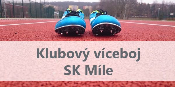Klubový víceboj SK Míle
